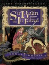 The Adventures of Sir Balin the Ill-Fated (MP3): The Knights' Tales Series, Book 4